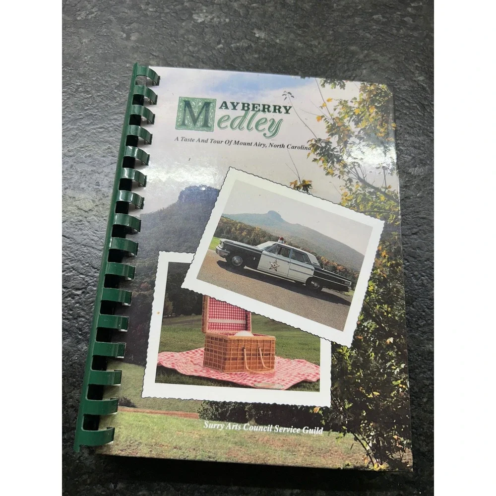 Mayberry Medley Cookbook Mount Airy NC Surry Arts Council 1995 Vintage Southern